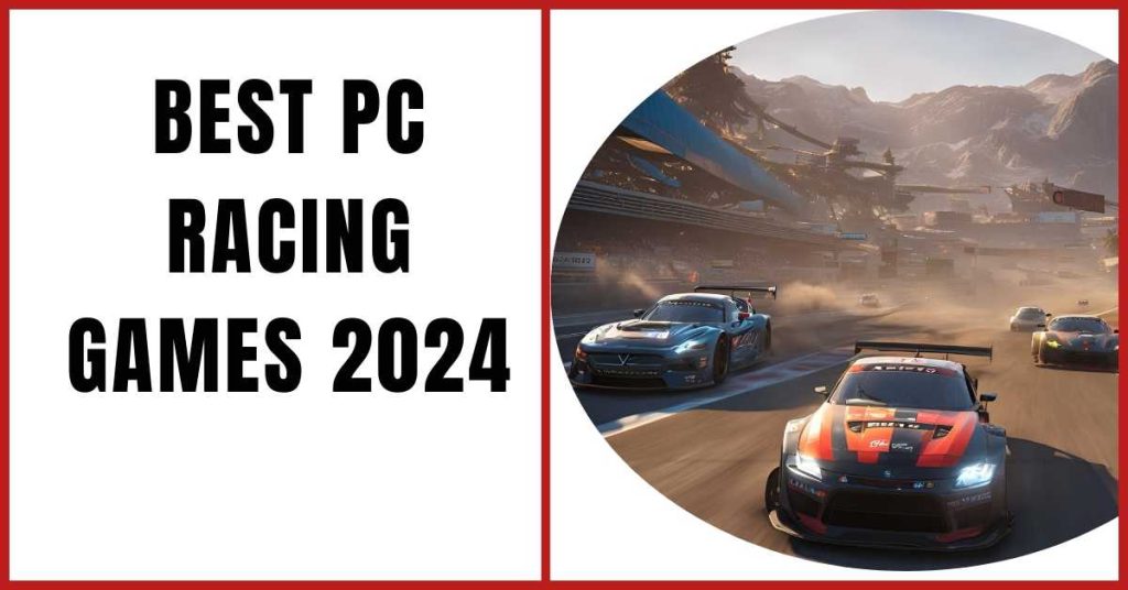 Best PC Racing Games 2024