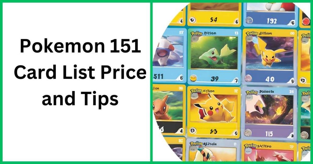 Pokemon 151 Card List Price