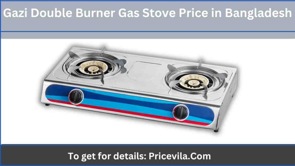 Gazi Double Burner Gas Stove Price in Bangladesh